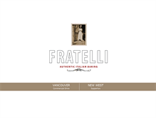 Tablet Screenshot of fratellibakery.com
